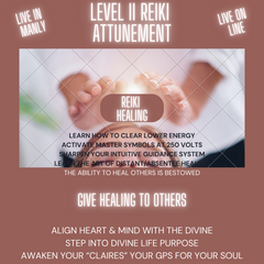 Reiki Level II Attunement! STEP INTO YOUR DIVINE LIFE PURPOSE WITH EASE